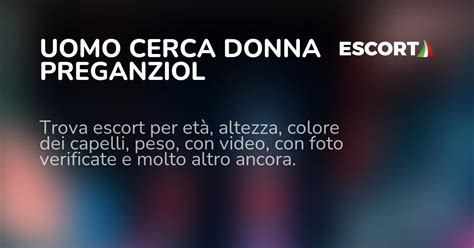 donna cerca sborra|Escort Treviso, Donna Cerca Uomo Treviso